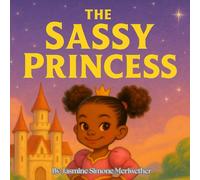 The Sassy Princess