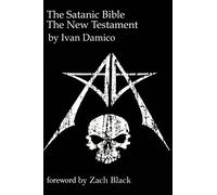 The Satanic Bible- The New Testament book one