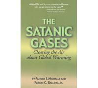 The Satanic Gases: Clearing the Air About Global Warming
