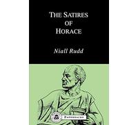 The Satires of Horace (Bristol Classical Paperbacks.) - Paperback NEW Rudd, Nial