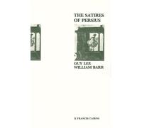 The Satires of Persius: Introduction, Text, Translation and Commentary (Latin and Greek Texts)