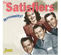 The Satisfiers - Personality!