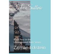 The Sattvic: Book Four in the Underground River Series