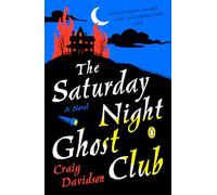 The Saturday Night Ghost Club