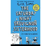 The Saturday Night Sauvignon Sisterhood