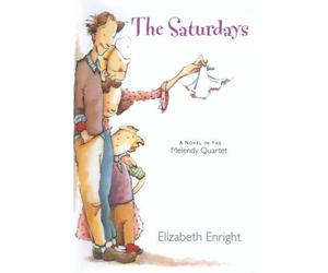 The Saturdays: A Novel in the Melendy Quartet by Pamela Dillman (2004-01-01)