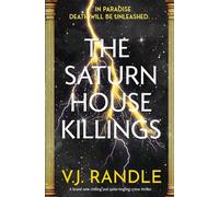 The Saturn House Killings: A BRAND NEW chilling and spine-tingling thriller (The Hellenic Mysteries)