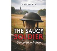 The Saucy Soldier - Occupied in France