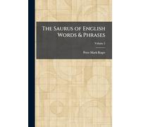 The Saurus of English Words & Phrases