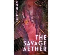 The Savage Aether