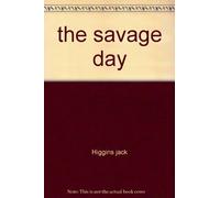 the savage day
