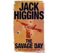 THE SAVAGE DAY: A blood-thirsty suspense thriller