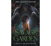 The Savage Garden