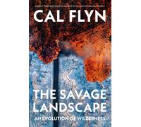 The Savage Landscape