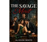The Savage Merit: A Dark Reverse Harem Academia Romance: 9 (Forbidden Empires)