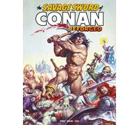The Savage Sword of Conan: Reforged Vol.2