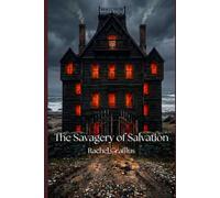 The Savagery of Salvation