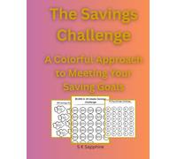 The Savings Challenge: A Colorful Approach to Meeting your Saving Goals