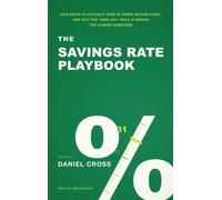 The Savings Rate Playbook: How Much to Actually Save at Every Income Level, and Why the "Save 20%" Rule Is Wrong for Almost Everyone
