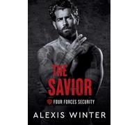 The Savior: 2 (Four Forces Security)