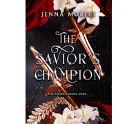 The Savior's Champion: A dark fantasy romance (1)
