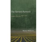 The Savior's Farewell: Comfort from the Upper Room