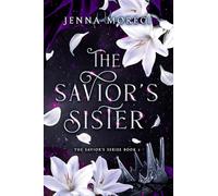 The Savior's Sister: A dark fantasy romance: 2 (The Savior's Series)