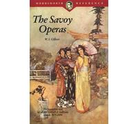 The Savoy Operas (Wordsworth Reference)