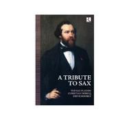 The Sax Players A Tribute to Sax (CD) with Book