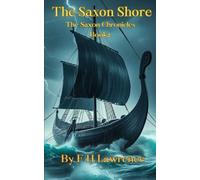 The Saxon Shore (The Saxon Chronicles)
