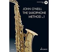 The Saxophone Method : Vol. 1. alto saxophone.
