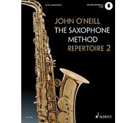 The Saxophone Method Vol. 2 sheet music with online audio files Repertoire Bo