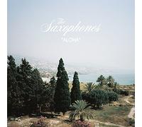 The Saxophones - Aloha / Just You [7" VINYL]