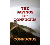 THE SAYINGS OF CONFUCIUS