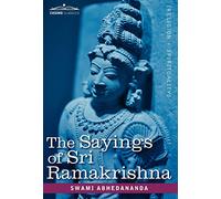 The Sayings of Sri Ramakrishna