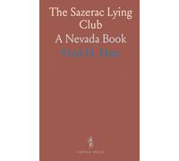 The Sazerac Lying Club: A Nevada Book