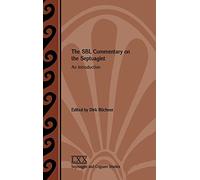 The SBL Commentary on the Septuagint: An Introduction (Septuagint and Cognate Studies)