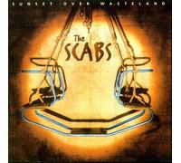 The Scabs - Sunset Over Wasteland