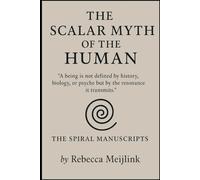 The Scalar Myth of the Human