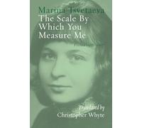 The Scale By Which You Measure Me: Poems 1913-1917