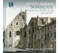 The Scale Knitters - Marin Marais: Sonnerie de Sainte-Geneviève du Mont