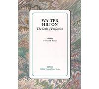 The Scale of Perfection (TEAMS Middle English Texts Series)