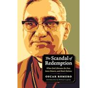 The Scandal of Redemption: When God Liberates the Poor, Saves Sinners, and Heals Nations (Plough Spiritual Guides: Backpack Classics)