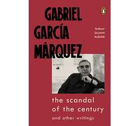 The Scandal of the Century: and Other Writings