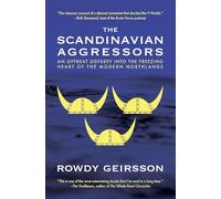 The Scandinavian Aggressors