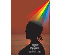 The Scar and Ukpusomi