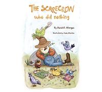 The Scarecrow Who DId Nothing