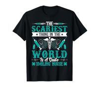 The Scariest Thing in the World Is a Quiet Smiling CNA Nurse T-Shirt