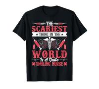 The Scariest Thing in the World Is a Quiet Smiling - CNA T-Shirt