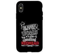 The Scariest Thing In The World Is A Quiet Smiling Redhead Case for iPhone X/XS